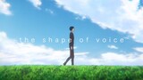 [MAD·AMV] "A Silent Voice: The Movie" Bagaimana jika suara berwujud?