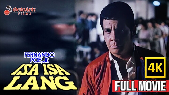 Fernando Poe Jr. | ISA-ISA LANG! (1985) FULLMOVIE
