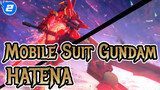 [Mobile Suit Gundam/MAD/Keren] HATENA_2