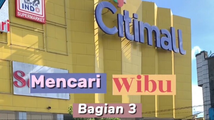Mencari Wibu Di Sukabumi ( Chapter 3 )
