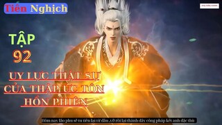 Tiên Nghịch Tập 92 Vietsub Thuyết Minh 1080P|Renegade Immortal EP92| HHTQ Thắng channel