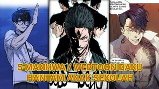 TOP 5 REKOMENDASI KOMIK MANHWA BAKU HANTAM ANAK SEKOLAH ACTION SERU!!