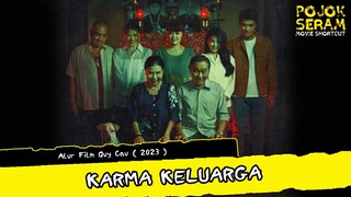 KARMA KELUARGA | Horor VIETNAM | Alur Cerita Film Horor | Ringkasan Film Horor