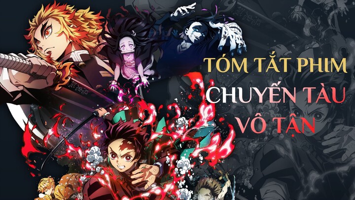 Tóm Tắt Anime Chuyến Tàu Vô Tận - Kimetsu no Yaiba the Movie: Mugen Train