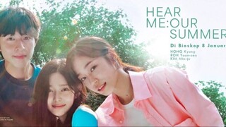Hear Me: Our Summer | Drama, Romance | English Subtitle | Korean Movie