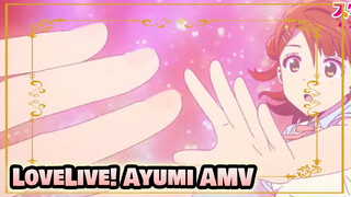 LoveLive! Ayumi AMV