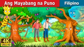 Ang Mayabang na Puno l Kwentong Pambata l Filipino Fairy Tales