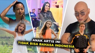 Disayang OrangTuanya! Inilah 7 Anak Artis Yang Tak Fasih Bahasa Indonesia Meski Sudah Dewasa