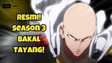 Pengumuman One Punch Man Season 3!