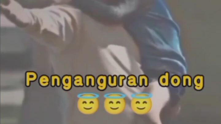 Pengangguran dong😁😁