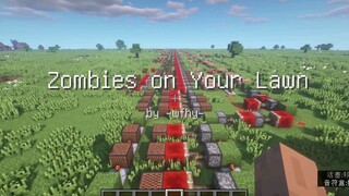 [Game][Music]Cover of <Zombies on Your Lawn> in Minecraft
