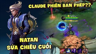 Tốp Mỡ | NATAN ULTI SỬA THÀNH TỐC BIẾN: CLAUDE PHIÊN BẢN PHÉP! BẮN ĐÃ THỐN NAY CÒN CƠ ĐỘNG! | MLBB