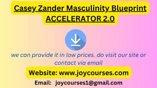 Casey Zander Masculinity Blueprint ACCELERATOR 2.0