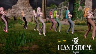 MMD TWICE (TWICE) - I CanT Stop ME เวอร์ชั่นภาษาอังกฤษ 8p