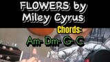Flowers by Miley Cyrus l Easy Simple Acoustic guitar chords tutorial