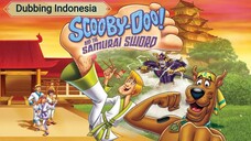 SCOOBY-DOO AND THE SAMURAI SWORD - Dubbing Indonesia