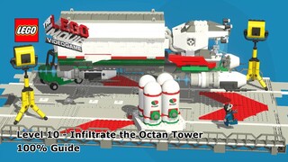 #10 Infiltrate the Octan Tower 100% Guide - The LEGO Movie Videogame