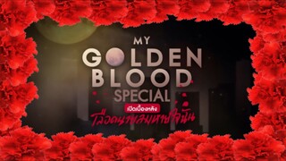my golden 🩸 special
