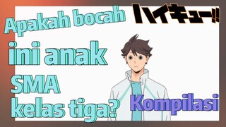 [Haikyuu!!] Kompilasi | Apakah bocah ini anak SMA kelas tiga?