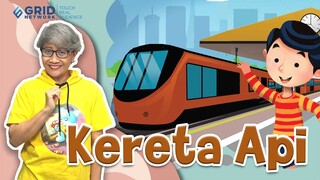 Dongeng Anak Indonesia  -  Kereta Api #MendongenguntukCerdas