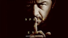 Watch Movie : Speak no Evil 2024  Trailer : link in the  description: