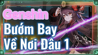 Bướm Bay Về Nơi Đâu 1