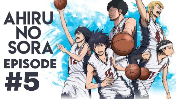 Ahiru no Sora - Episode 5 [ Subtitle Indonesia ]