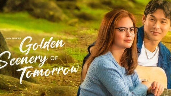 Ep 15 Golden Scenery of Tomorrow