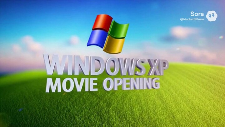 Windows XP Movie Opening [SORA]