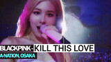 Blackpink - 'Kill This Love' | Best MR Removed