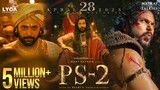 Ponniyin Selvan Part 2 Filim Hindi AfSomali Cusub #Fanproj 2023 Dubbed in Somali