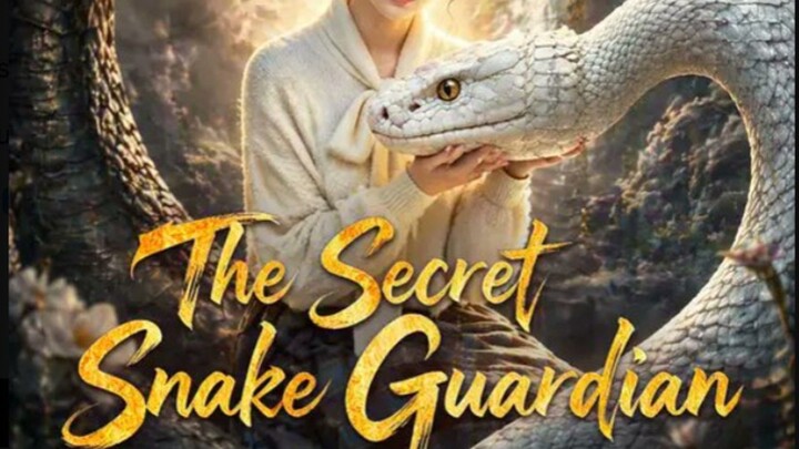 THE SECRET SNAKE GUARDIAN