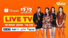 BLACKPINK Live in Shopee Road to 12.12 Birthday Sale 2018