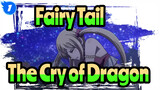 [Fairy Tail] The Cry of Dragon / Epic / Mixed Edit_1