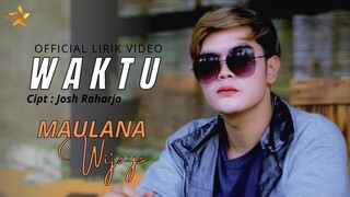 Maulana Wijaya - Waktu (Official Lirik)