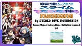 STEREO DIVE FOUNDATION - PEACEKEEPER | Anime: Tensei Shitara Slime DattaKen Season 3 OP Full (Lyric)