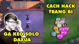 TOP khoảnh khắc điên rồ nhất Đấu Trường Chân Lý #25: Cách Hack trang bị, Đức Mạnh bị gạ solo Yasuo