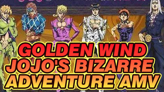 Golden Wind Prevails ! / S1-S5 OP Mashup | JoJo's Bizarre Adventure AMV / Epik