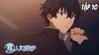 Kijin Gentoushou - Tập 10 [Việt sub]