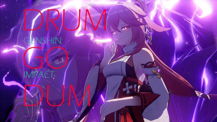 DRUM GO DUM [GENSHIN IMPACT GMV/AMV]