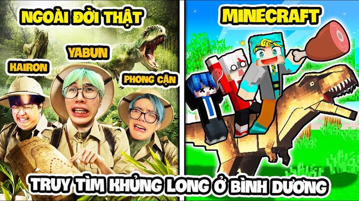 TÔI ĐÃ SỐNG SÓT KHI TRUY TÌM KHỦNG LONG Ở BÌNH DƯƠNG CÙNG HERO TEAM MINECRAFT NGOÀI ĐỜI THẬT