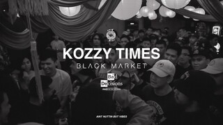 KOZZY TIMES IN BLACK MARKET