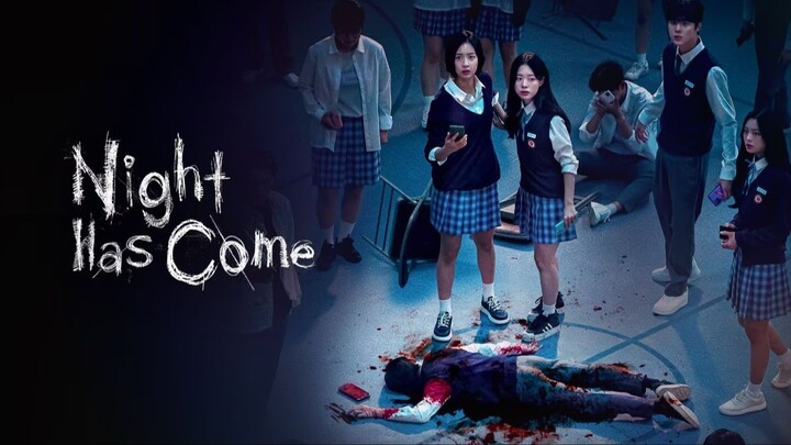 [INDOSUB] Night Has Come: Episode 1 "Permainan Mafia dimulai" (Thriller - Horror) Subtitle Indonesia