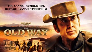 The Old Way (2023)