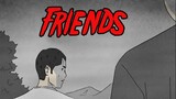 "Friends" Animated Horror Manga Story Dub and Narration