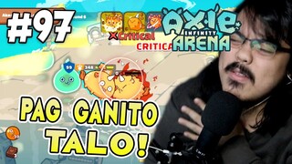 BAKIT PAG GANITO TALO?! | Axie Infinity (Tagalog) #97