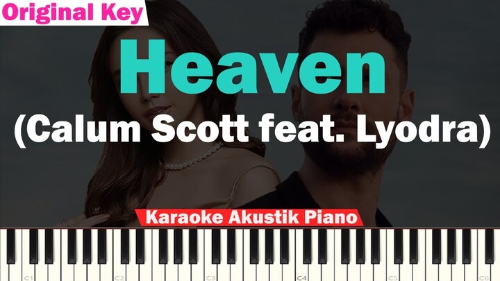 Calum Scott feat. Lyodra - Heaven Karaoke Piano
