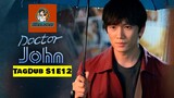 Doctor John: S1E12 2019 HD Tagalog Dubbed #82