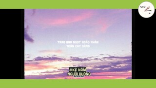 Kẻ Nắm Người Buông (Lofi Ver By Orinn) - NB3 Hoài Bảo ft Châu Dương #MUSIC