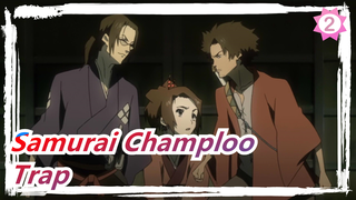 [Samurai Champloo/Mashup] Trap with Smell of Sunflower - Koto_2